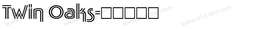 Twin Oaks字体转换